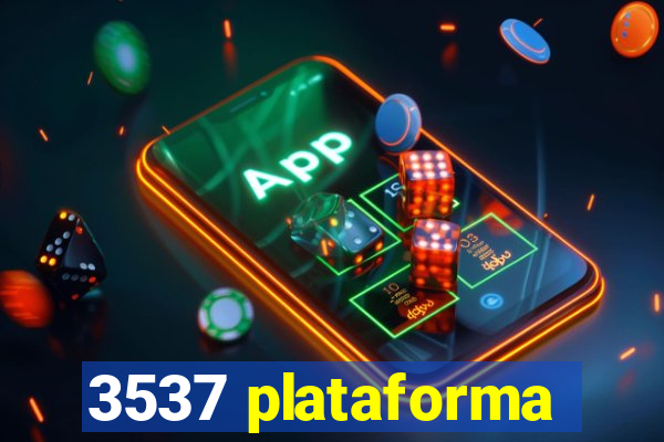 3537 plataforma